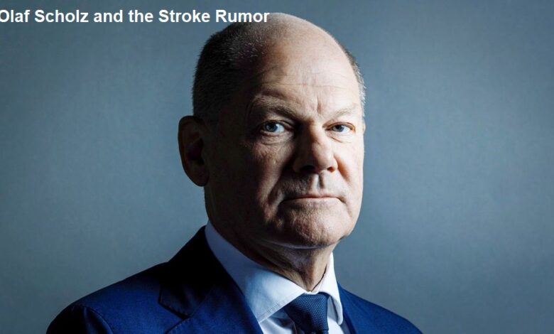 Olaf Scholz and the Stroke Rumor